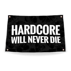 Festival Flag | Hardcore Will Never Die